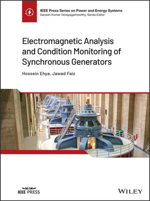 cover image of Electromagnetic Analysis and Condition Monitoring of Synchronous Generators